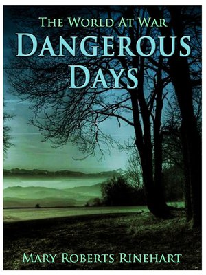 cover image of Dangerous Days